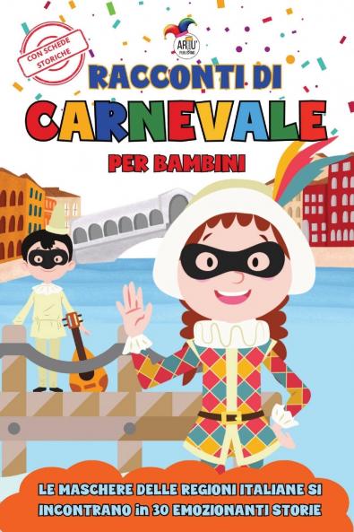 Racconti di Carnevale per Bambini