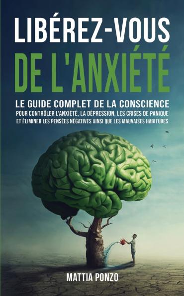 Libérez-vous de l'Anxiété