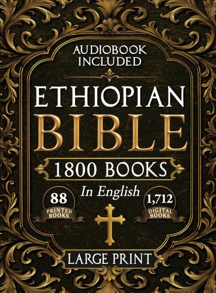The Complete Restored Ethiopian Bible in English - LARGE PRINT