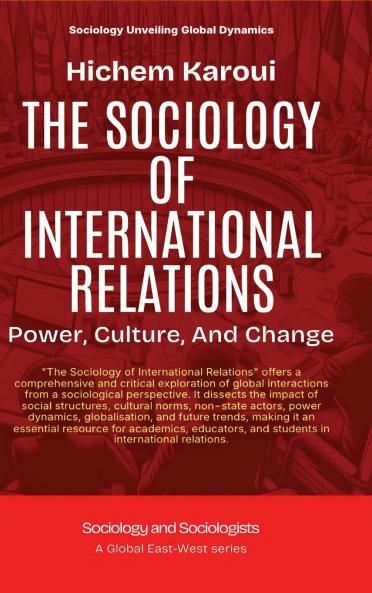 The Sociology Of International Relations