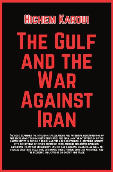The Gulf And The War Against Iran