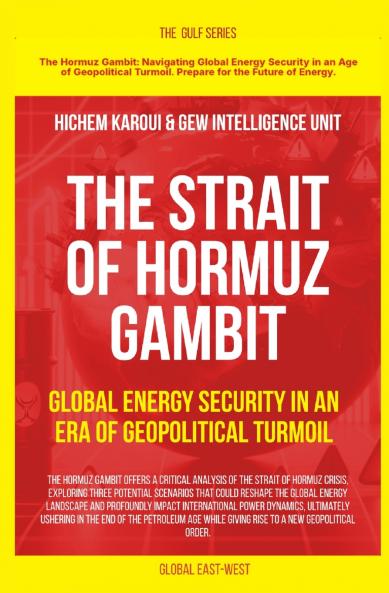 The Strait of Hormuz Gambit