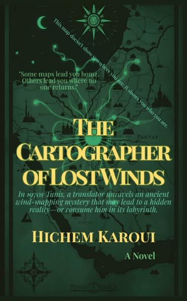 The Cartographer of Lost Winds