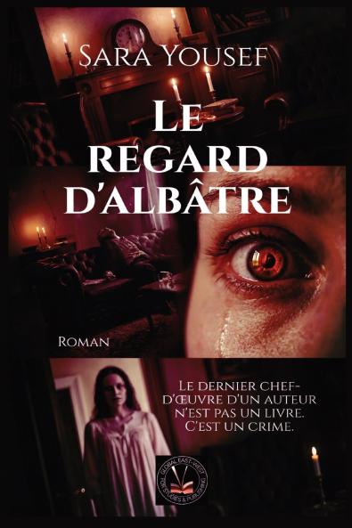Le regard d'albâtre