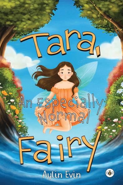 Tara An Especially Normal Fairy