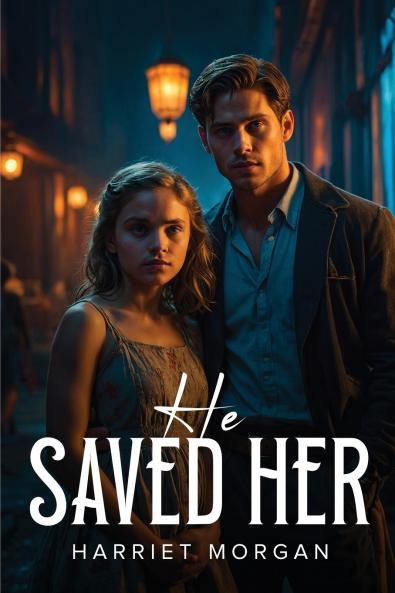 He Saved Her