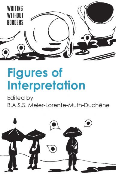 Figures of Interpretation