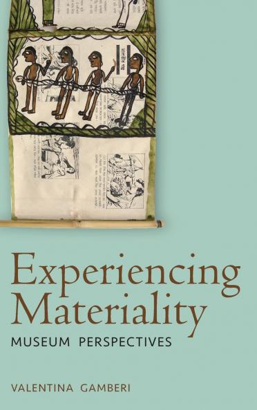 Experiencing Materiality