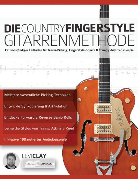 Die Country-Fingerstyle Gitarrenmethode