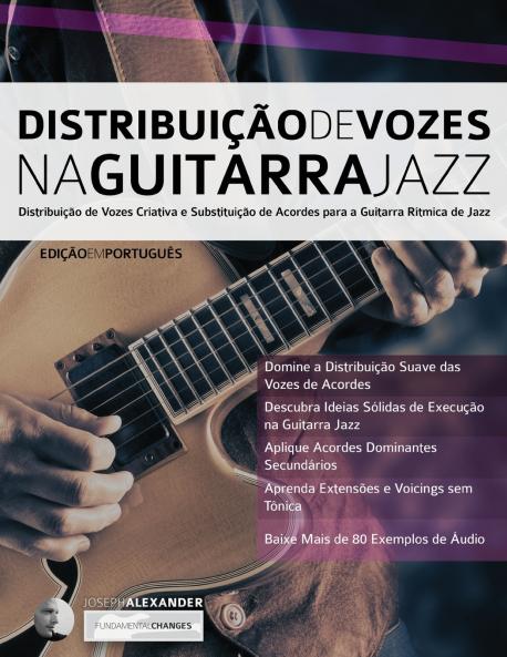 Distribuic?a?o de Vozes na Guitarra Jazz