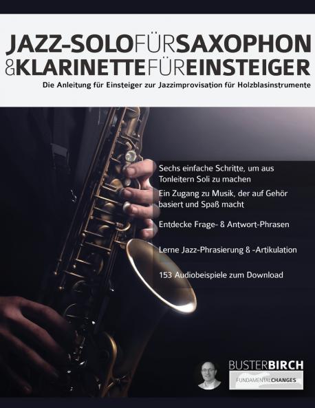 Jazz-Solo fu?r Saxophon & Klarinette fu?r Einsteiger