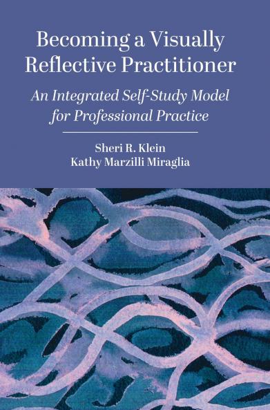 Becoming a Visually Reflective Practitioner