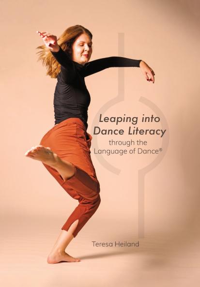 Leaping into Dance Literacy through the Language of Dance®