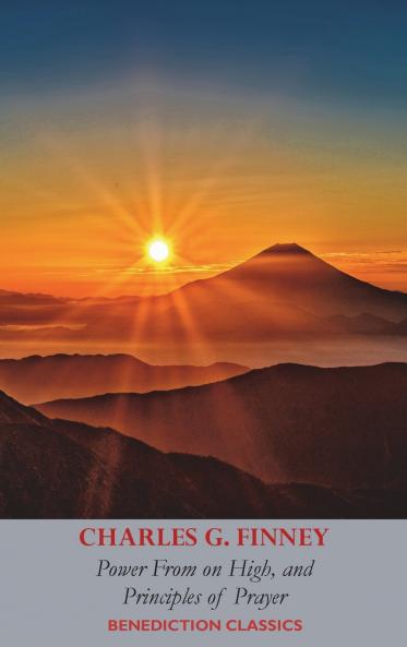 Power From on High AND Principles of Prayer