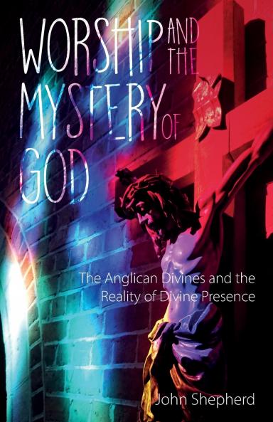 Worship and the Mystery of God