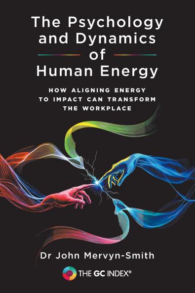 The Psychology and Dynamics of Human Energy