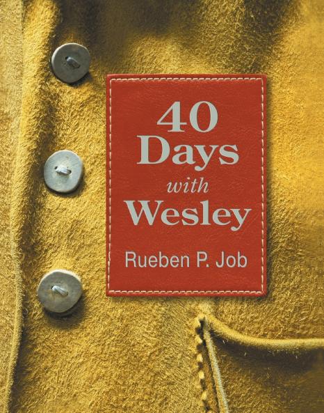 Forty Days with Wesley