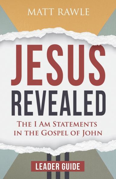 Jesus Revealed Leader Guide