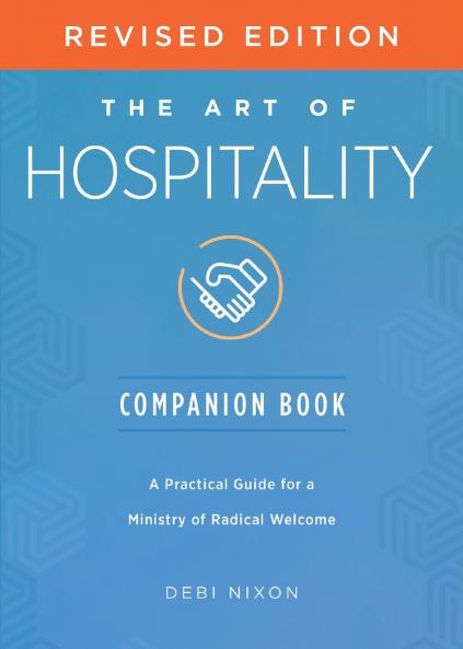 Art of Hospitality Companion Book Revised Edition