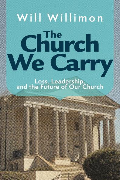 The Church We Carry
