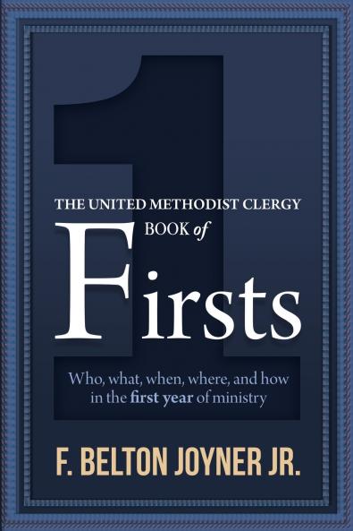 The United Methodist Clergy Book of Firsts