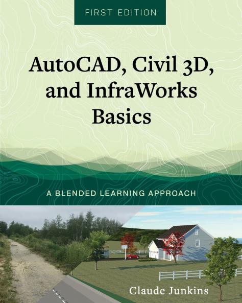 AutoCAD Civil 3D and InfraWorks Basics