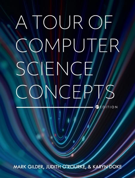 Tour of Computer Science Concepts