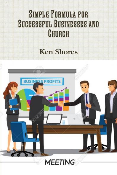 Simple Formula for Successful Businesses and Church