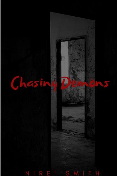 Chasing Demons