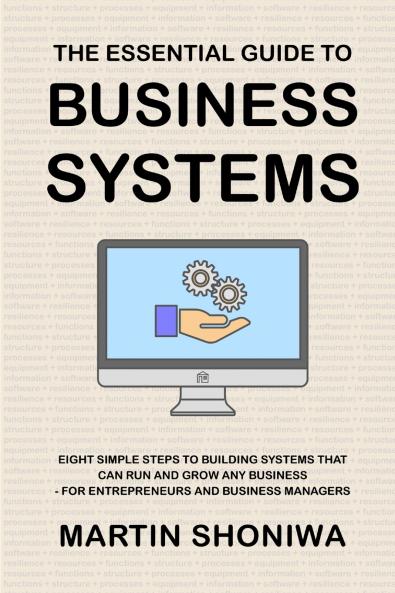 The Essential Guide to Business Systems