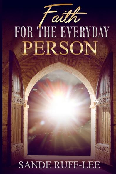 Faith for the Everyday Person