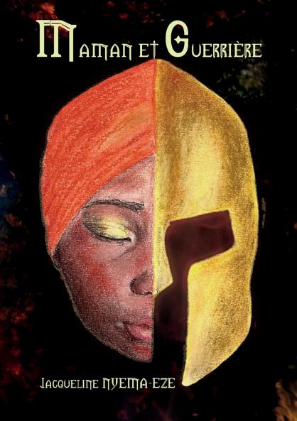 Maman et Guerrière