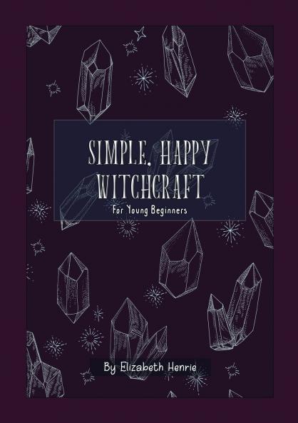 Simple Happy Witchcraft