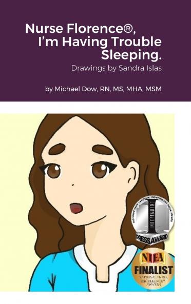 Nurse Florence® I'm Having Trouble Sleeping.