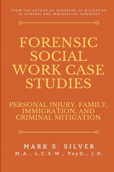 Forensic Social Work Case Studies
