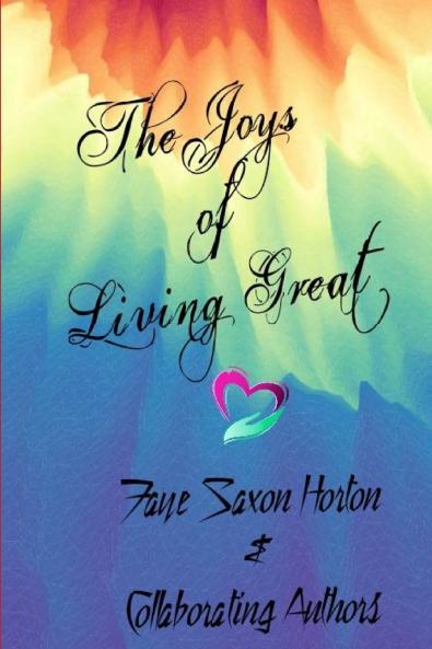 The Joys of Living Great!