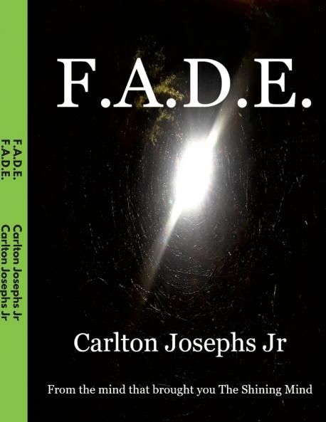 F.A.D.E.