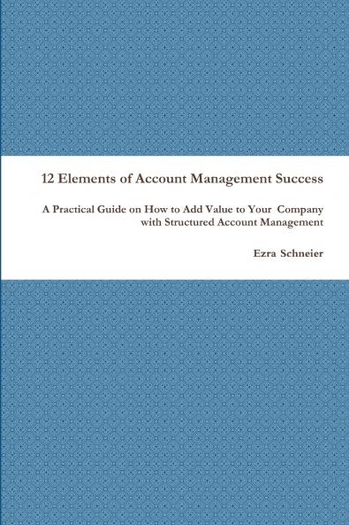 12 Elements of Account Management Success