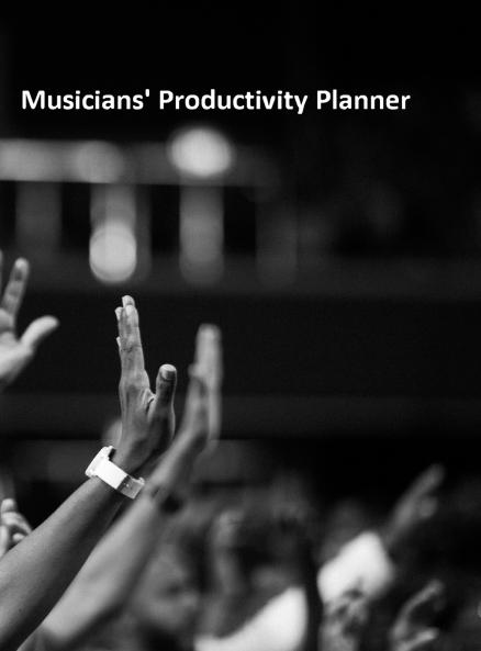 Musicians' Productivity Planner