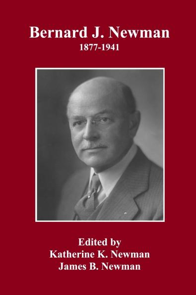 Bernard J. Newman 1877 to 1941