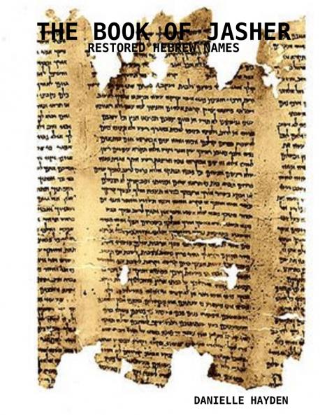 THE BOOK OF JASHER - RESTORED HEBREW NAMES