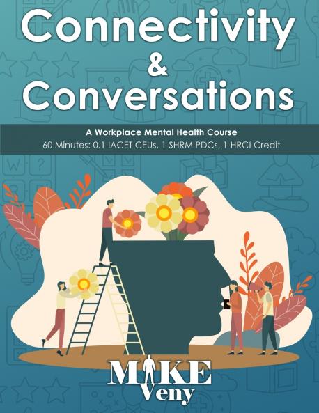 Connectivity and Conversations
