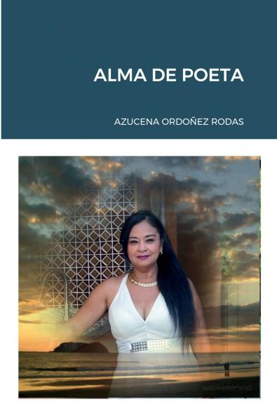 ALMA DE POETA