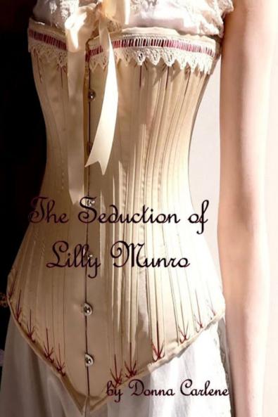 The Seduction of Lilly Munro