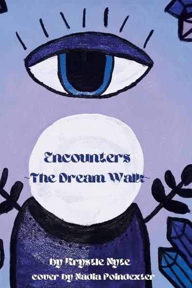 Encounters The Dream Walk