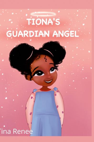 Tiona's Guardian  Angel