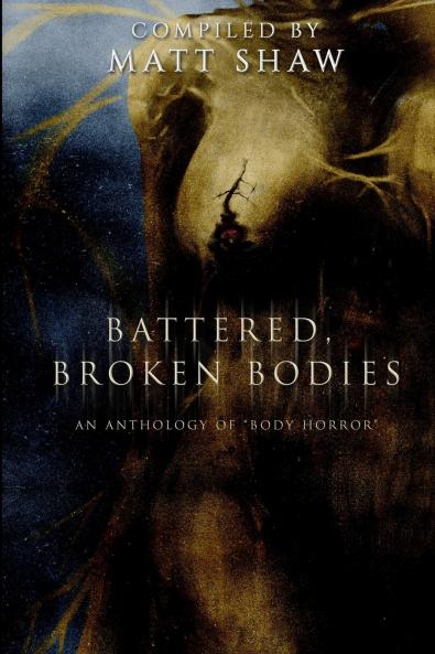 Battered Broken Bodies