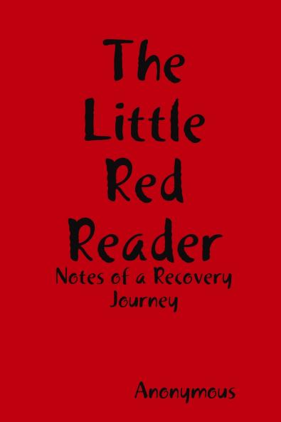 The Little Red Reader - Notes of a Recovery Journey