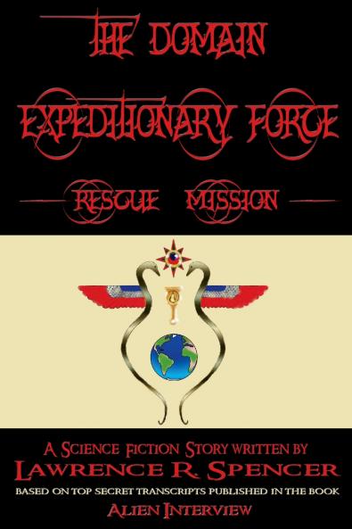 Domain Expeditionary Force Rescue Mission