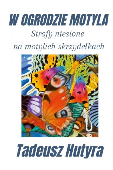 W OGRODZIE MOTYLA